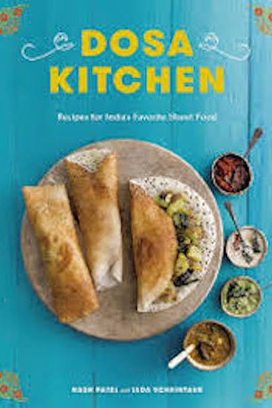 Dosa Kitchen cookbook from Vermont.