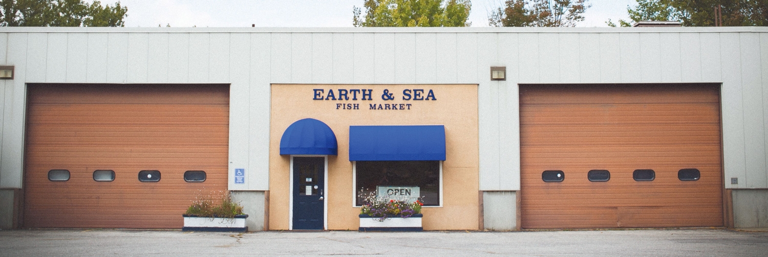 Earth and Sea Fish Market Store Front